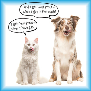 Poop Paste! When Poop Happens! Stop Diarrhea, Gas, Upset Tummy, Travel Pukes, For Dogs and Cats